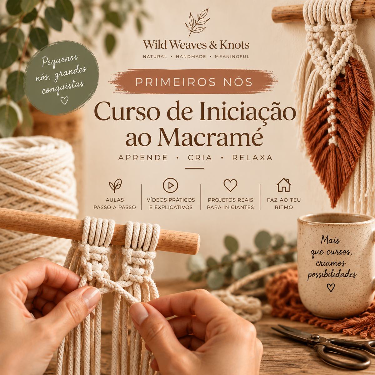 Primeiros Nós — Curso de Iniciação ao Macramé